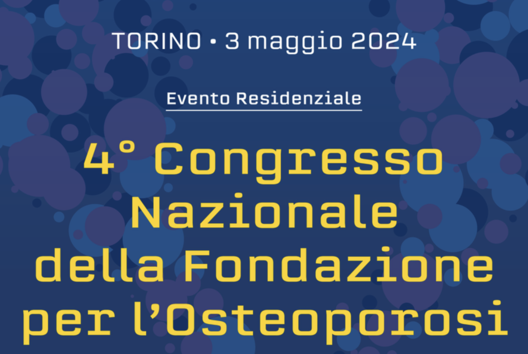 Congresso Nazionale della Fondazione per l’Osteoporosi